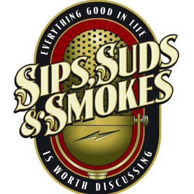 Sips, Suds, & Smokes podcast artwork 2024